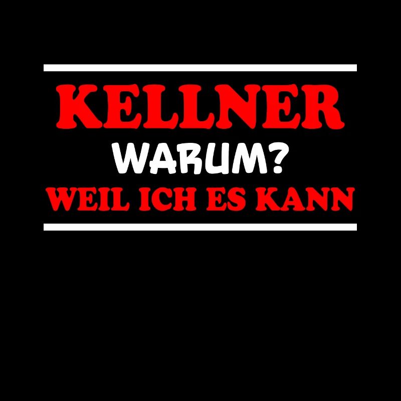 Kellner Spruch Restaurant Lustige Kellner Geschenk
