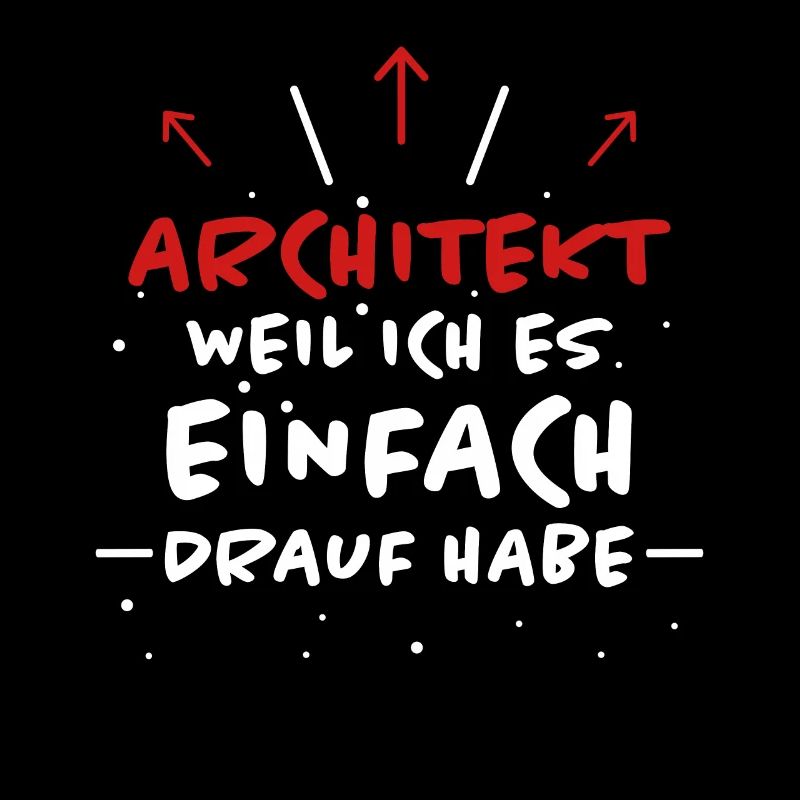 Architekt Spruch Architektur Architekt Geschenk