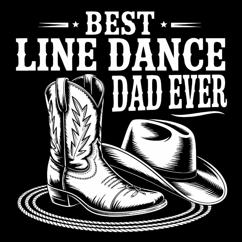 Best Line Dance Dad Ever