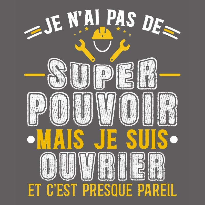 Ouvrier Idée Cadeau Métier Bâtiment Citation Drôle