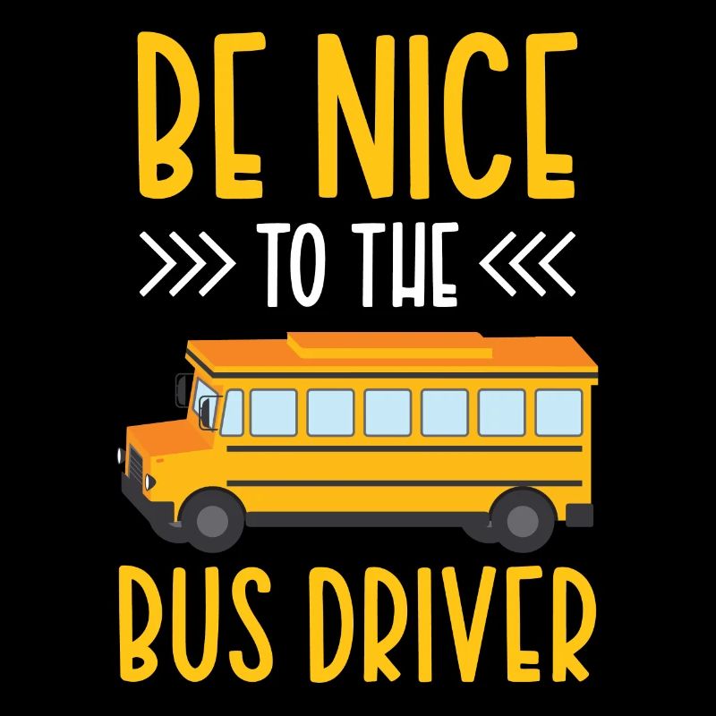 Soyez gentil avec le chauffeur de bus bus coach