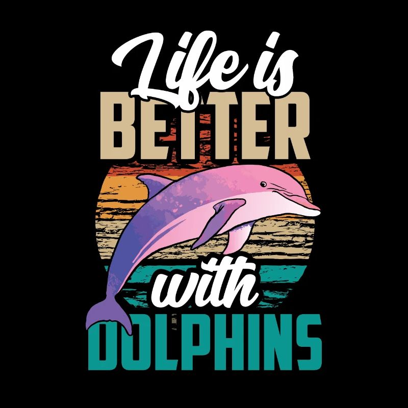 Das Leben Ist Besser Mit Delfinen Delfin Delfine