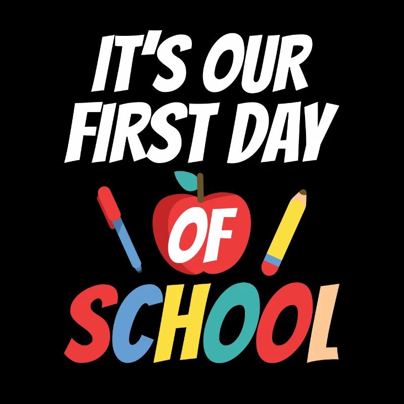 Es Ist Unser Erster Schultag Schule Schulstart