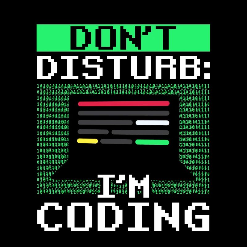 Stören Sie Nicht: Ich Programmiere Coding Coder