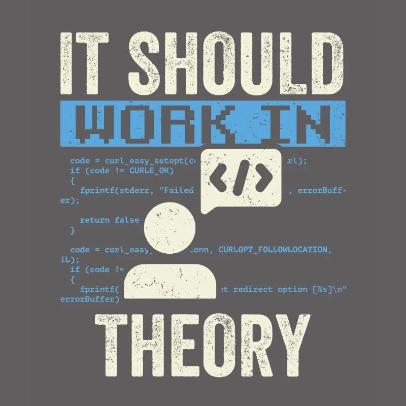 In Der Theorie Sollte Es Funktionieren Code Coding