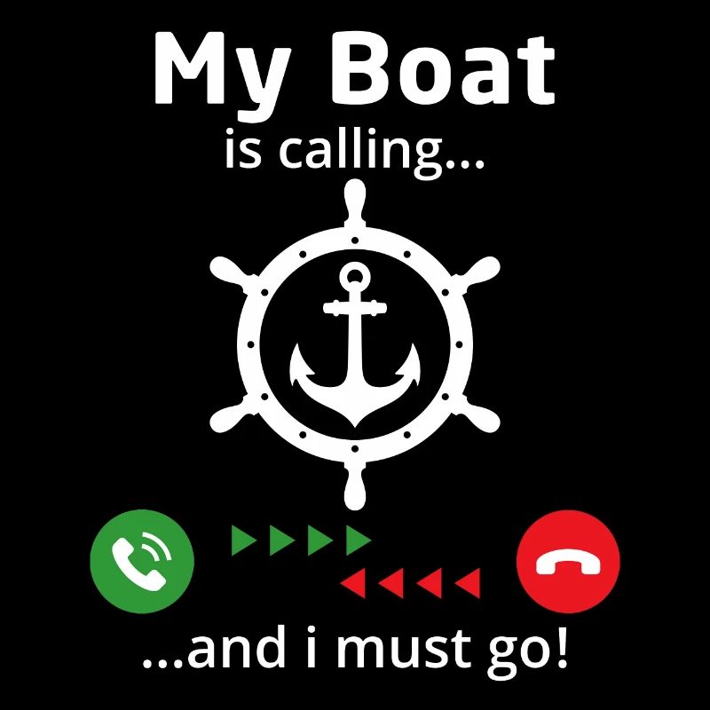 Mein Boot ruft und ich muss gehen