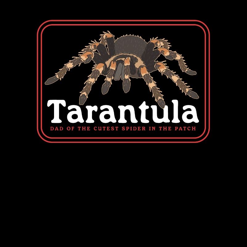 Tarantulas Dad Spiders Tarantula Gift