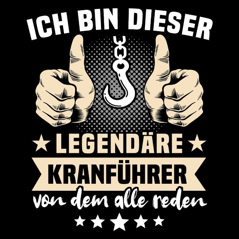 Kranführer Sprüche Legendärer Kranfahrer