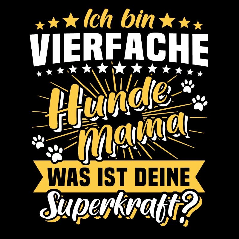 Vierfache Hundemama Hund Mama