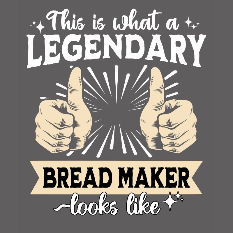 Legendary breadmaker
