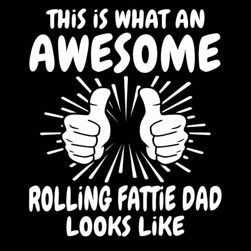Rolling Fattie Papa