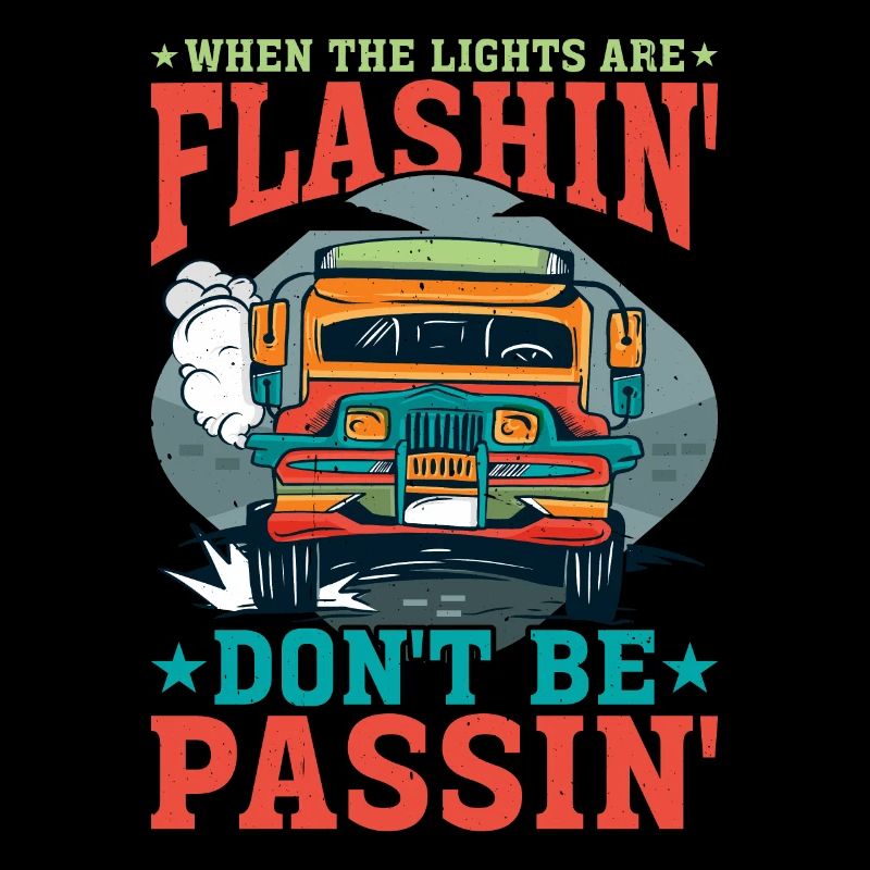 When The Lights Are Flashin' Don't Be Passin'