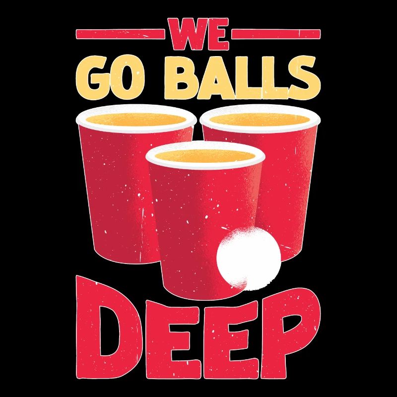 We Go Balls Deep 16