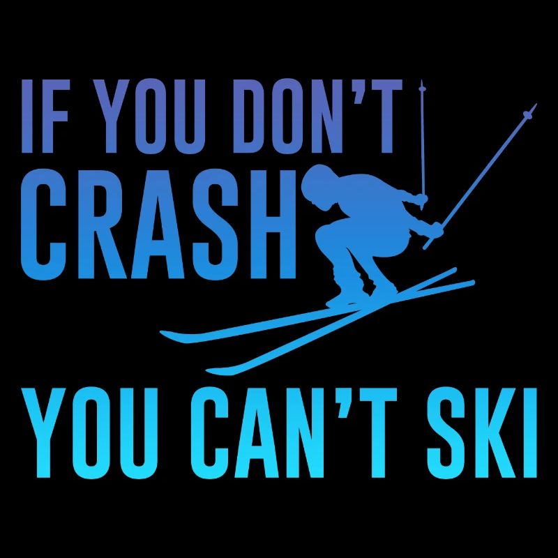 Si vous ne vous écrasez pas, vous ne pouvez pas skier 2