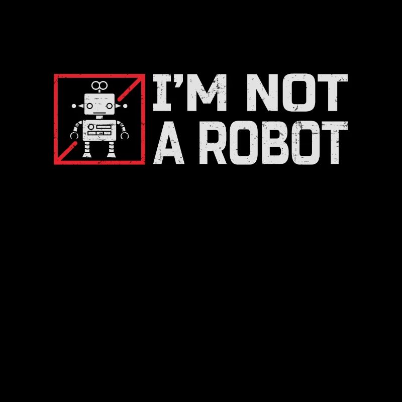 Roboter I'm Not A Robot