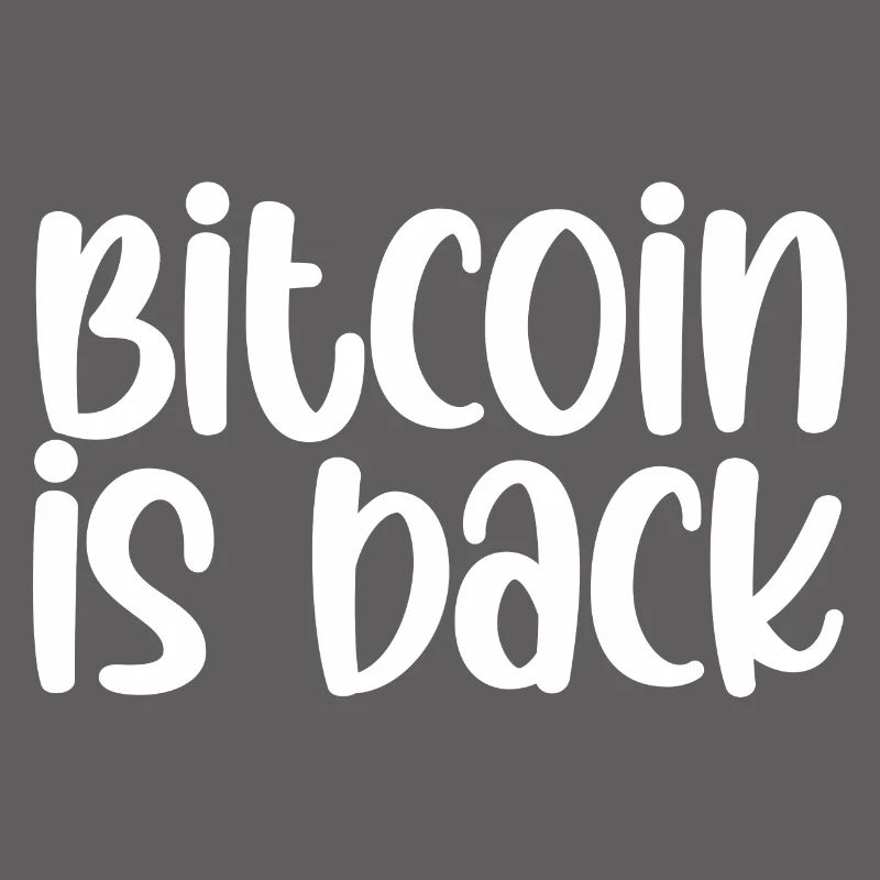 Bitcoin Is Back