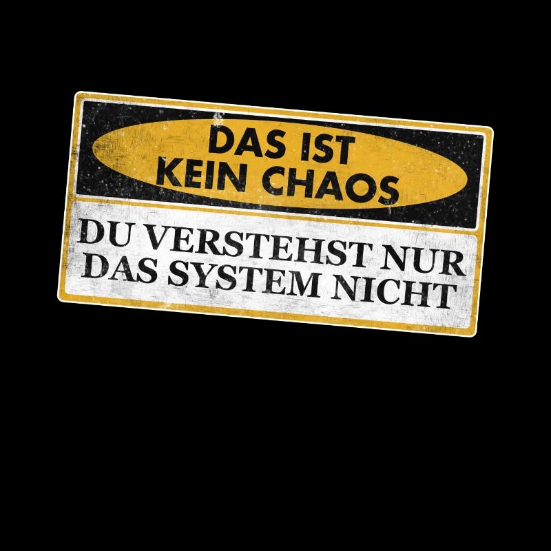 Chaos - Chaotisch - Chaot