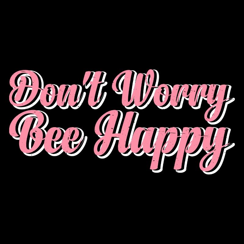 Ne vous inquiétez pas Bee Happy 43