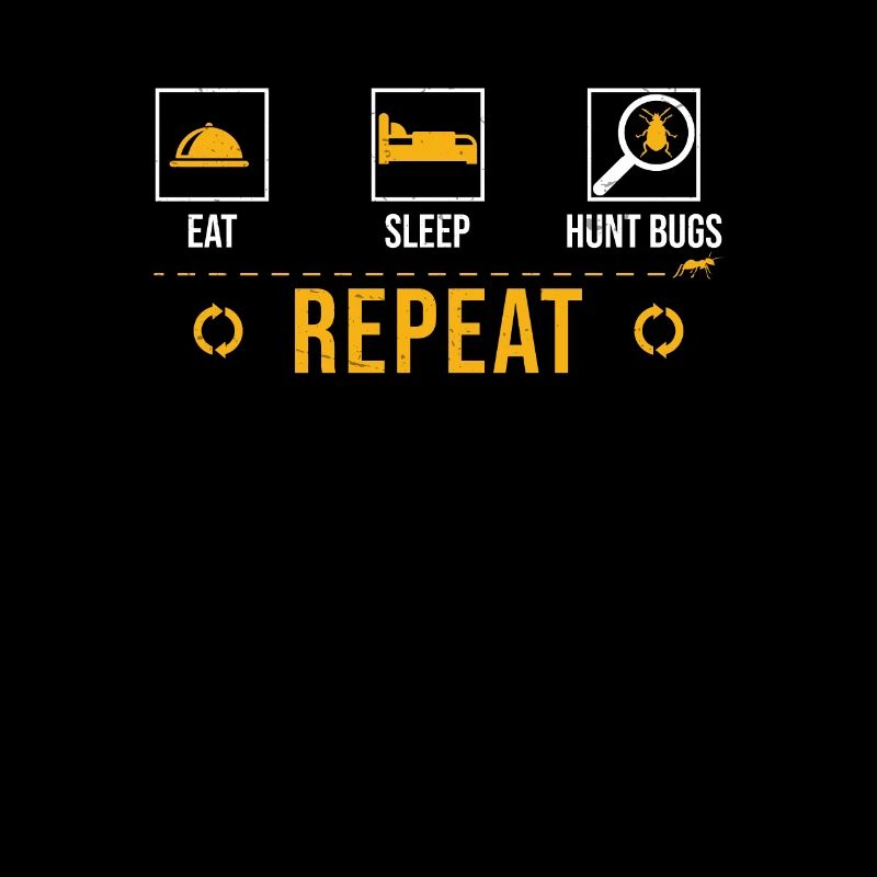 Eat Sleep Hunt Bugs Repeat Funny Entomologe Bug