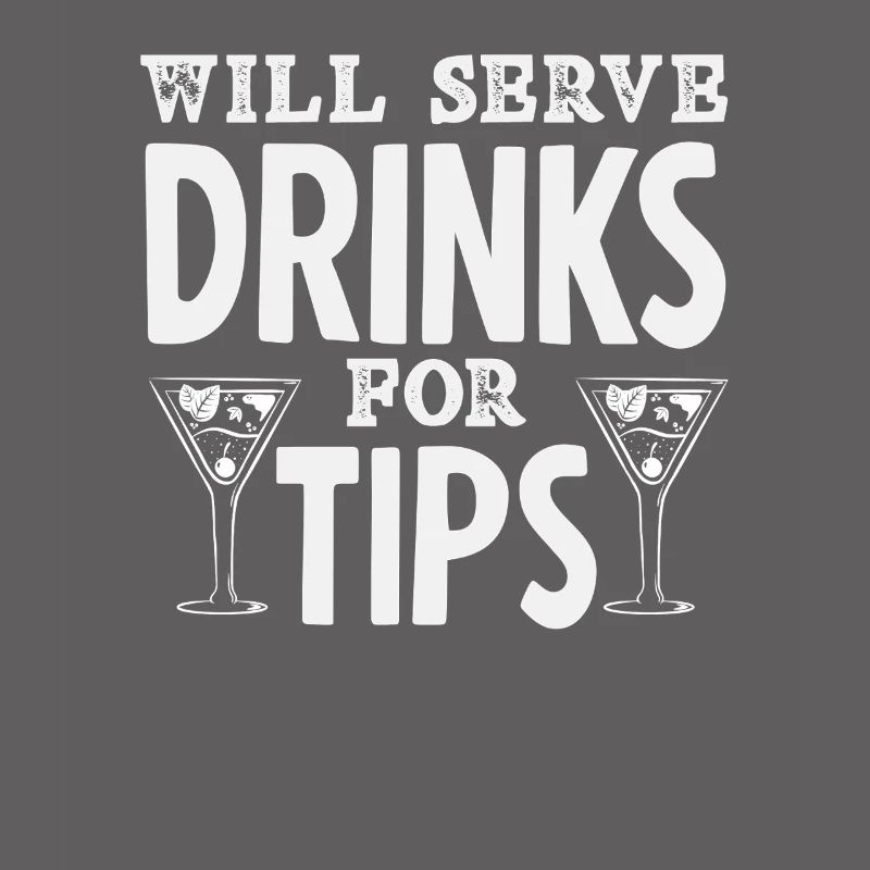 Bartender Will Serve Drinks For Tips