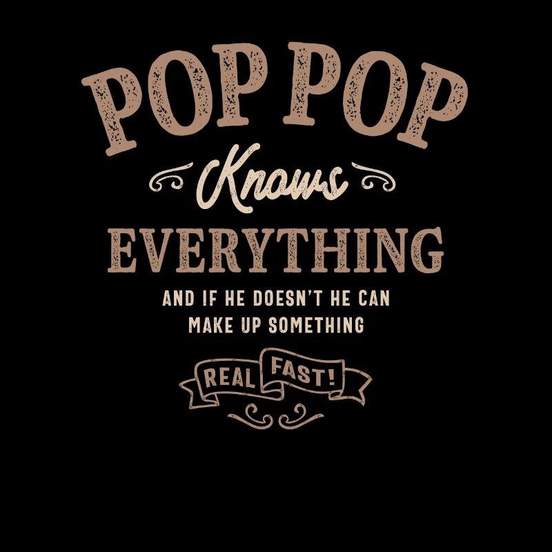 Pop-Pop weiß alles
