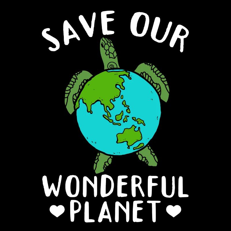 Save the turtles Save our wonderful