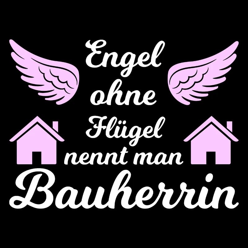 Bauherrin Bauherr Bauherrinnen Geschenk