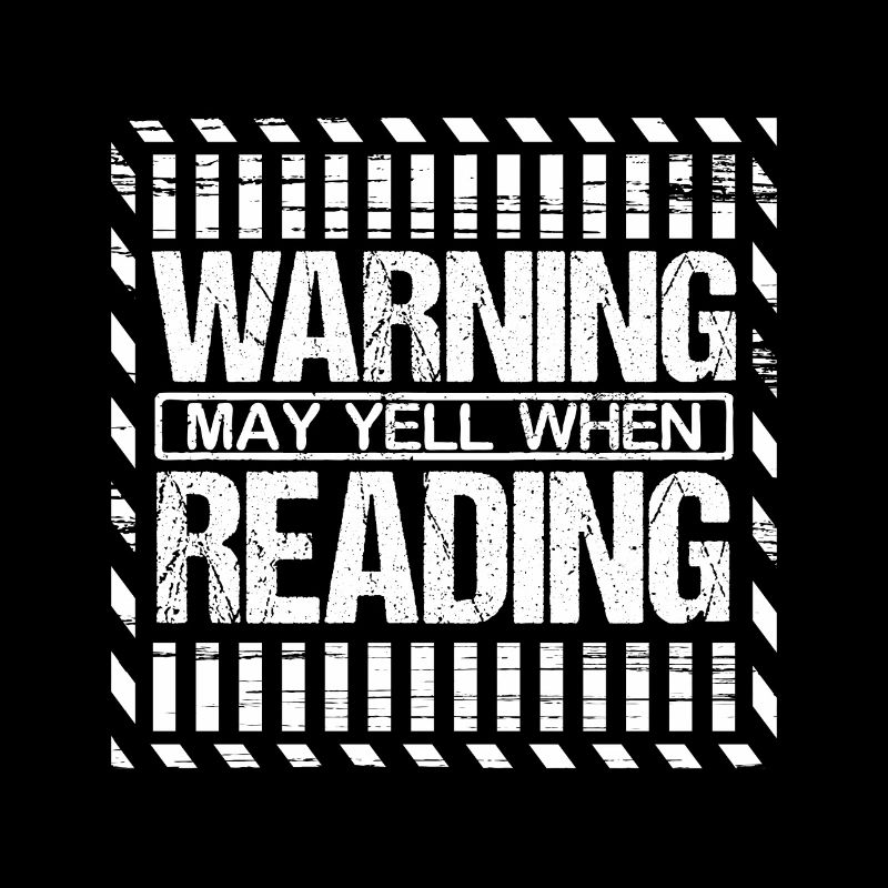 Reader Gift Book Lover Gift May Yell When Reading