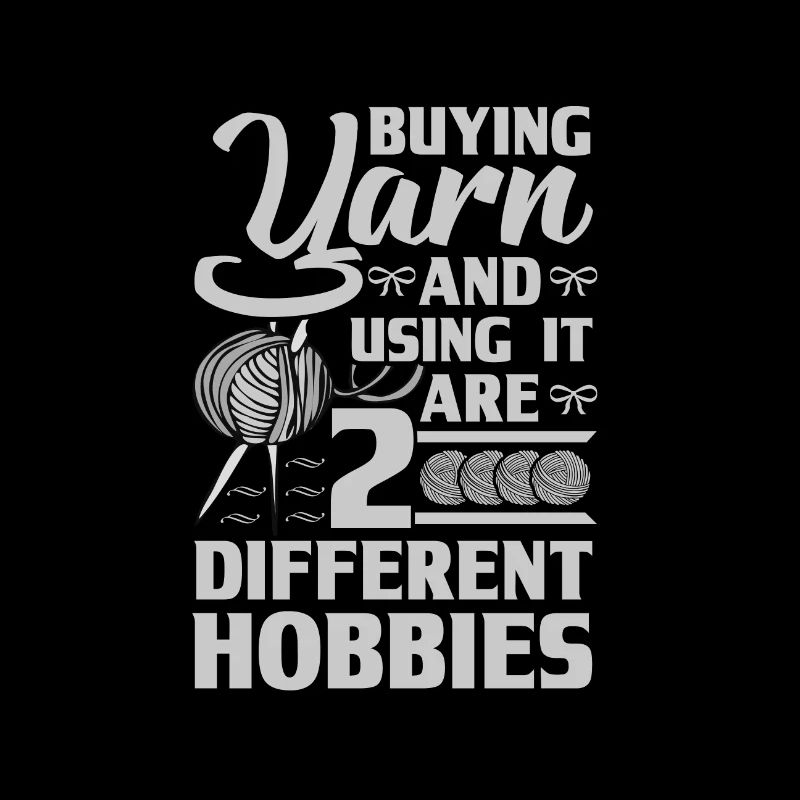 Knitting Humor Buying Yarn and Using it 2