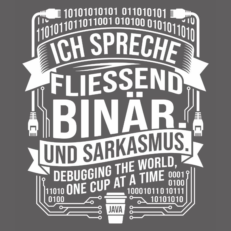 Coding Binärer Kaffee Sarkasmus