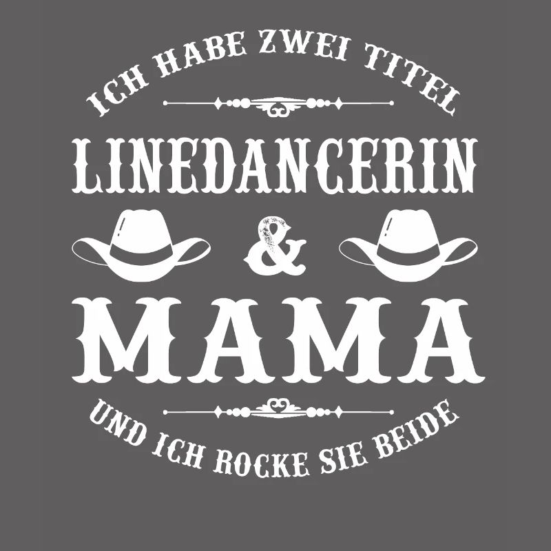 Linedance Mama Linedancer Line Dance Geschenk