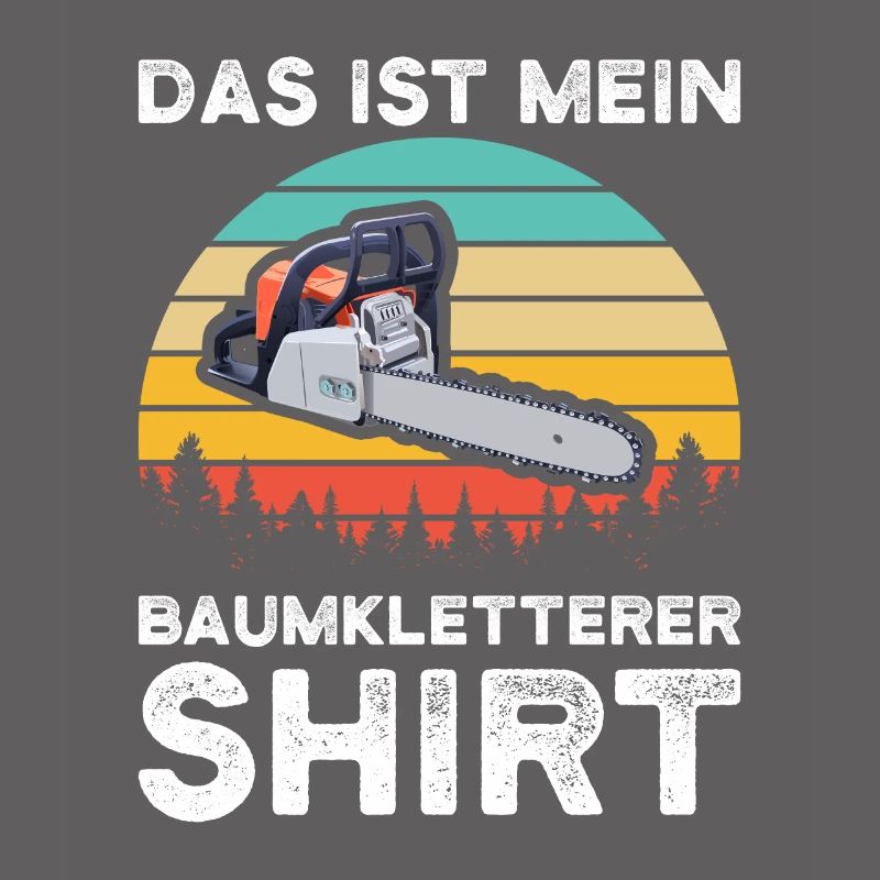 Baumkletterer Arborist Baumklettern Geschenk