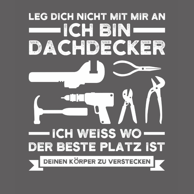 Dachdecker Beruf Dachdecken Geschenk