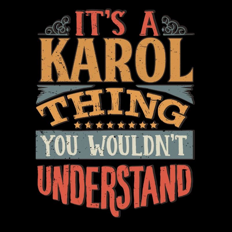 C’est une chose Karol que vous ne comprendriez pas - Karol