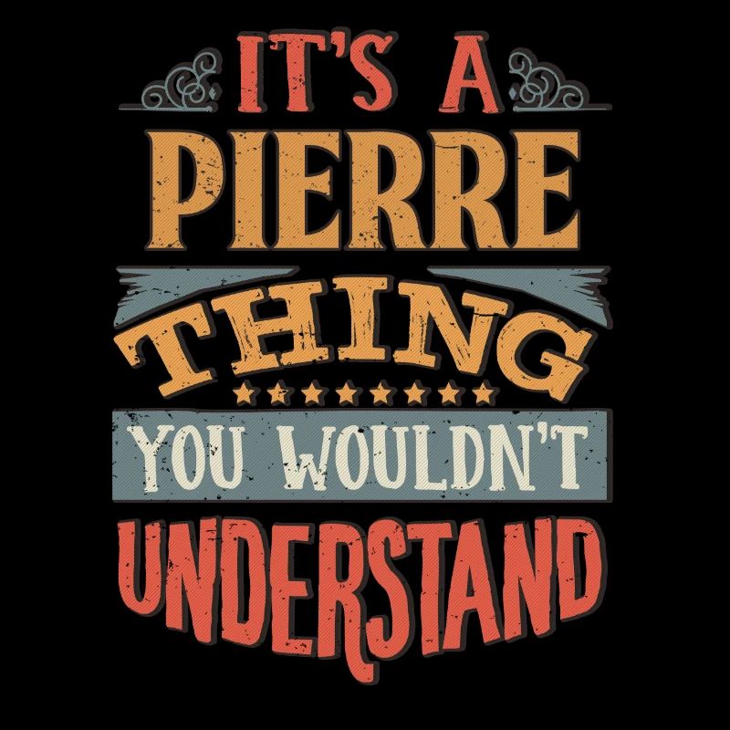 C’est une chose pierre que vous ne comprendriez pas -