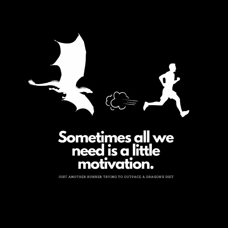 Extra Portion Motivation für Läufer Drache