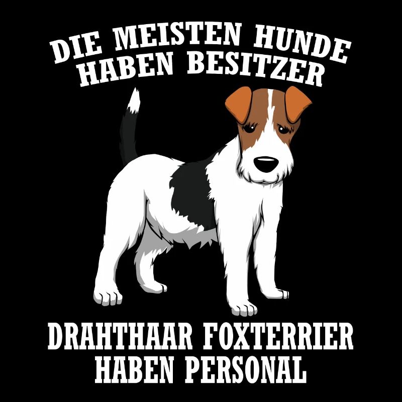 Drahthaar Foxterrier Hund Ich War Normal Bis mein