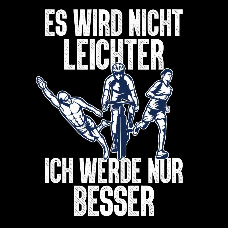 Es Wird Nicht Leichter Ich Triathlon