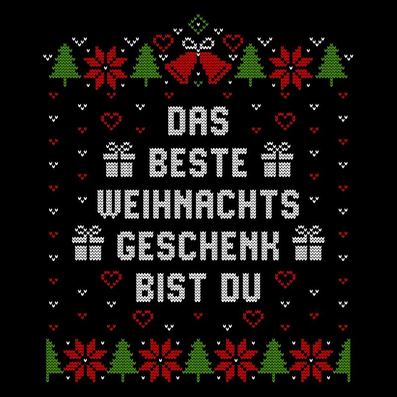 Das beste Weihnachtsgeschenk bist Du