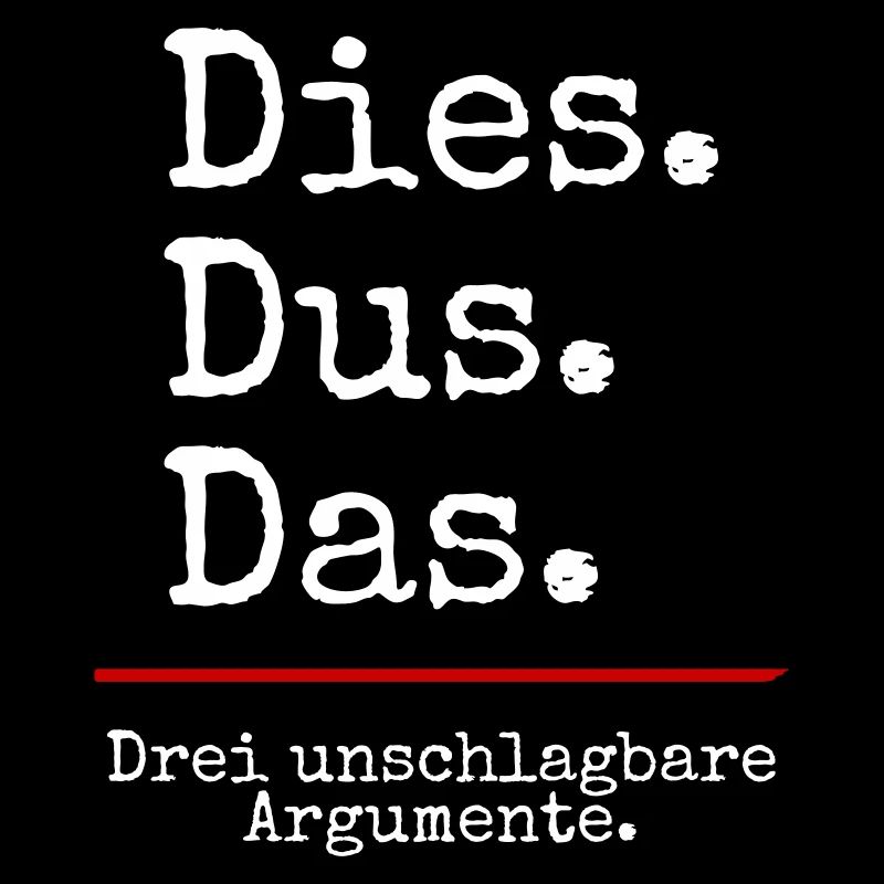 Dies Dus Das Argumente (black)