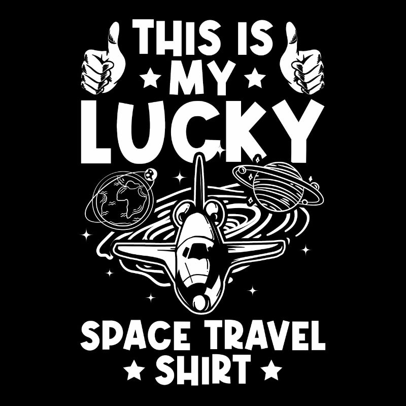Ceci est ma chemise de voyage spatiale porte-bonheur Space Explorat