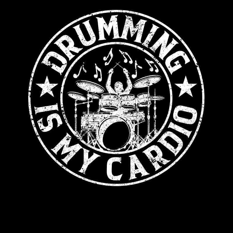 Drumming Is My Cardio - Drum Playing Drum Drummer