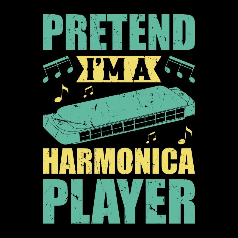 Pretend I'm A Harmonica Player Harmonicist Player
