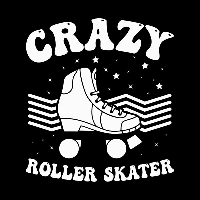 Roller Skates Roller Skating - Crazy Roller Skater