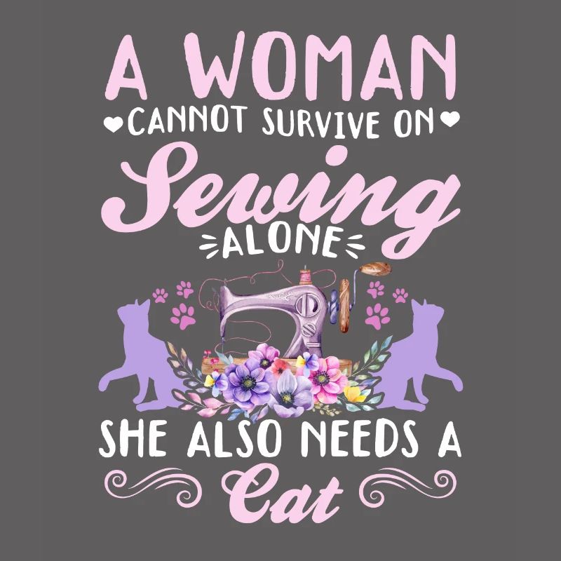A women cannot survive on sewing alone she also ne