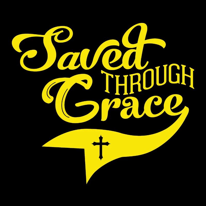 Saved Through Grace