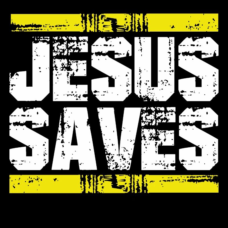 jesus saves rettet spruch