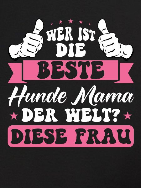 Hunde Mama Hund Geschenk