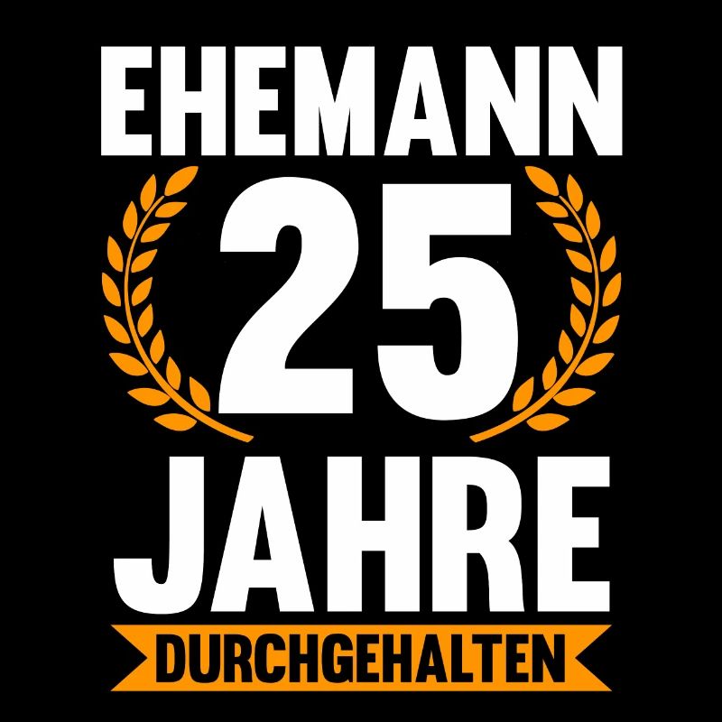 25 Jahre Ehe Ehemann 25. Hochzeitstag Geschenk