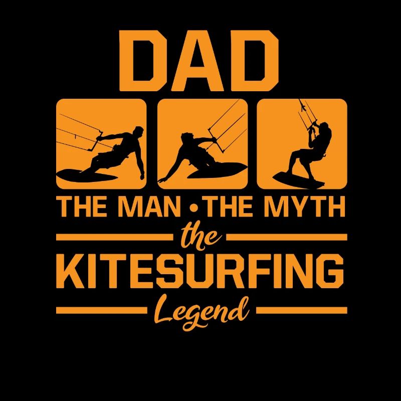 Dad Man Myth Kitesurfing Legend Kiterboarding